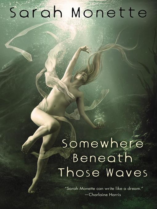 Cover image for Somewhere Beneath Those Waves